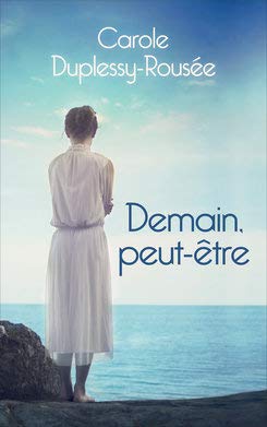 demain, peut-être