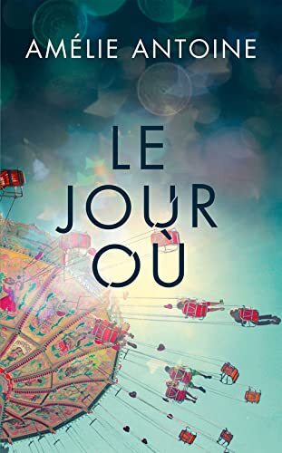 jour où le