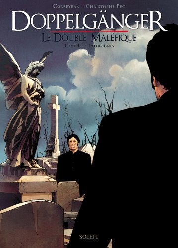 doppelgänger : le double maléfique [1]