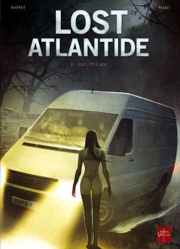 Lost atlantide - abel et cain