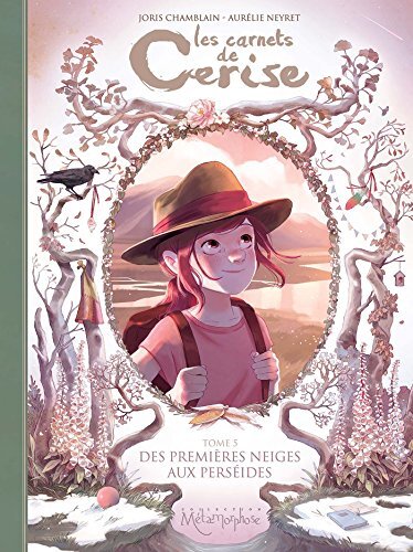 Couverture: des premières neiges aux perséides des premières neiges aux perséides
