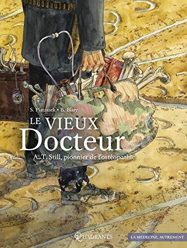 Couverture: Le vieux docteur Le vieux docteur