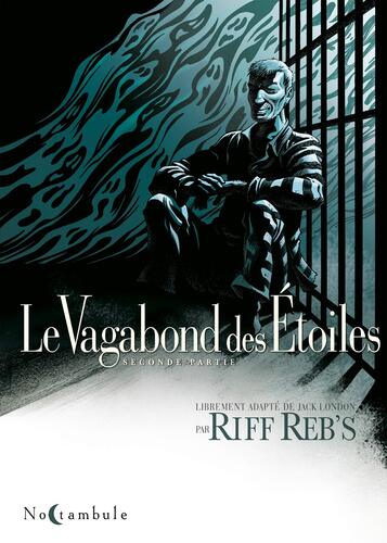 Couverture: le vagabond des étoiles, t02. le vagabond des étoiles, t02.