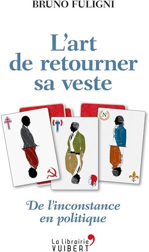 l' art de retourner sa veste  