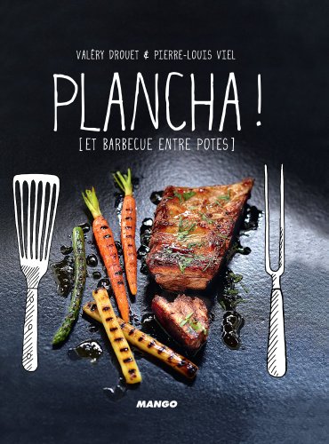 Plancha !et barbecue entre potes