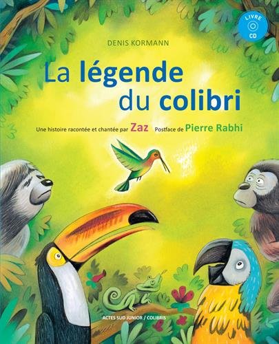 la légende du colibri  