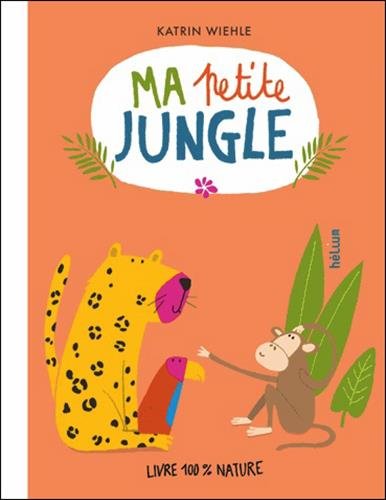ma petite jungle