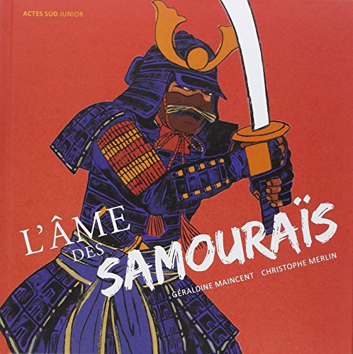 l' âme des samouraïs  