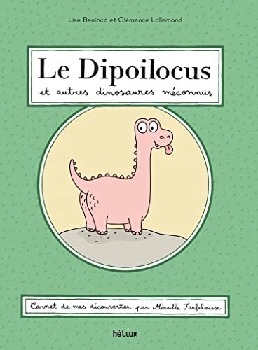 le dipoilocus et autres dinosaures méconnus  