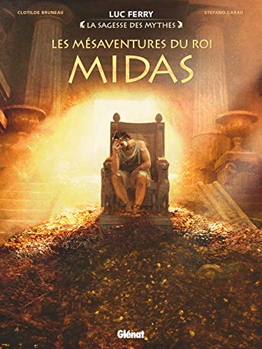 Mésaventures du roi Midas (Les)