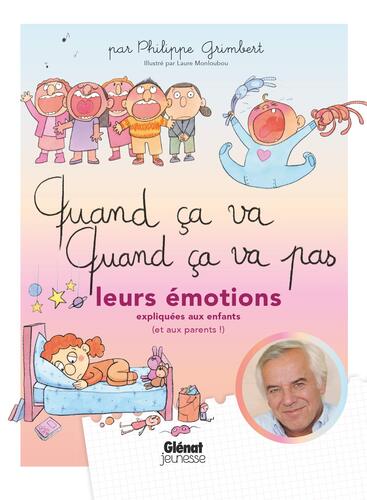 leurs émotions expliquées aux enfants (et aux parents !)