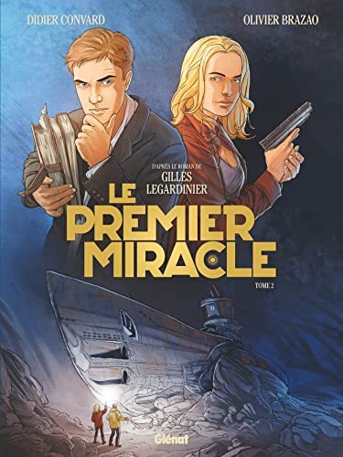 Premier miracle (Le)