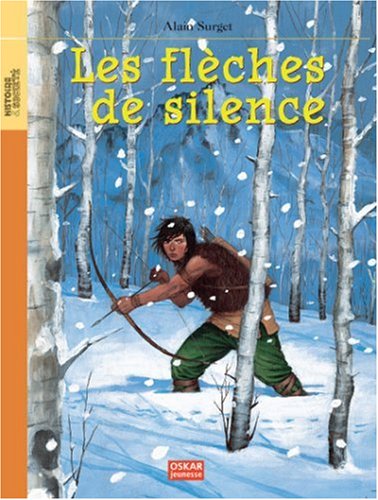 Couverture: Les flèches de silence Les flèches de silence