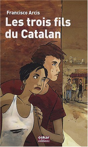 les trois fils du catalan  