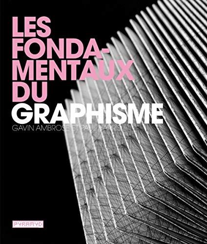 Couverture: les fondamentaux du graphisme les fondamentaux du graphisme
