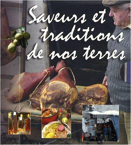 saveurs et traditions de nos terres