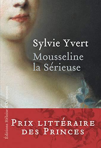 mousseline la sérieuse