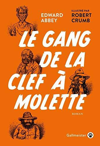 le gang de la clef à molette  