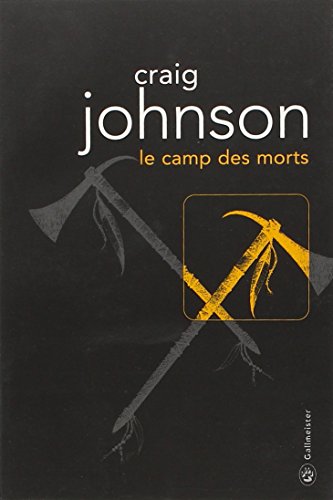 le camp des morts   [nÊ 16]