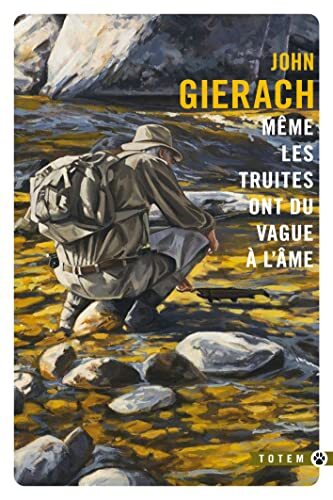 même les truites ont du vague à l'âme