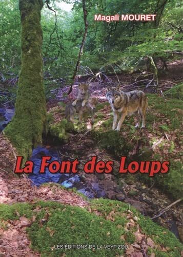 la font des loups  