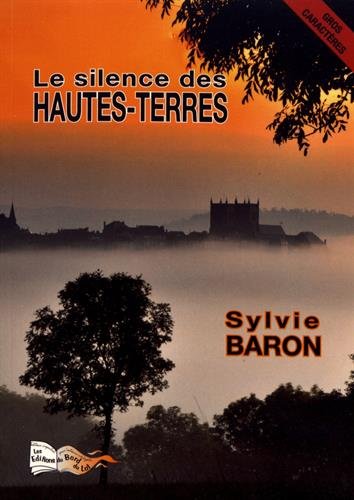 le silence des hautes terres  