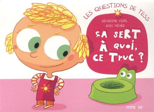ça sert à quoi, ce truc ?