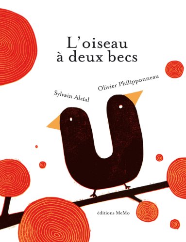 Couverture: L' oiseau à deux becs L' oiseau à deux becs