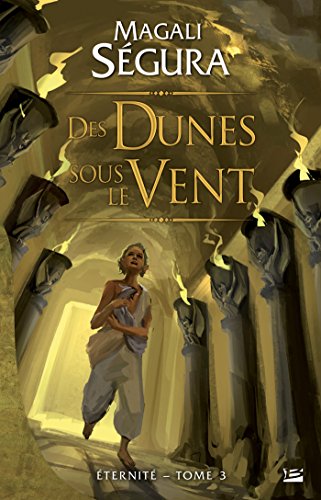 Eternite - des dunes sous le vent