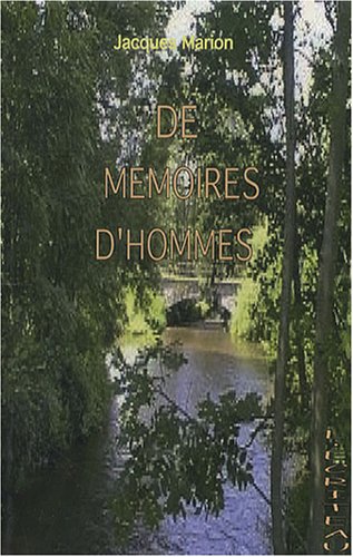 de memoires d'hommes  