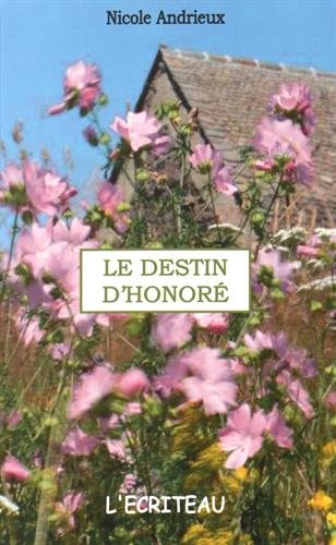 le destin d'honoré  