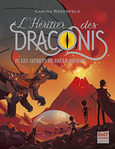 Secrets de Brûle-Dragon (Les)