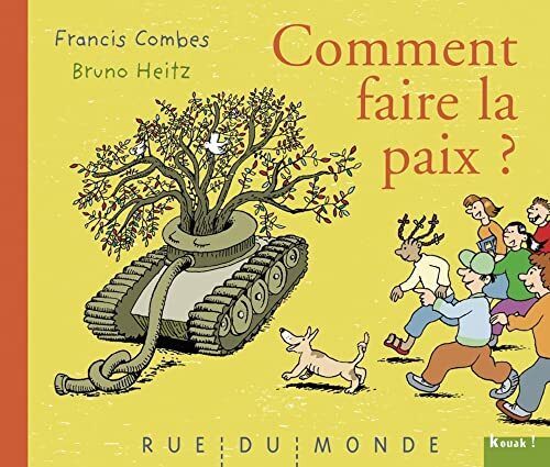 comment faire la paix ?