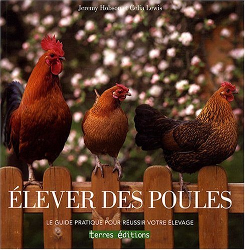 Elever des poules