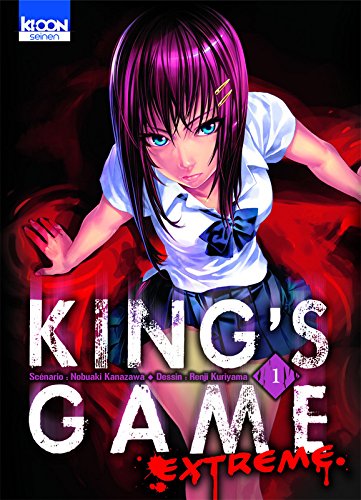 King s Game Extrème Tome 1