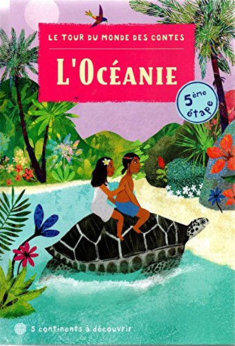 contes d'océanie [5ème étape]