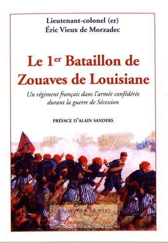 le 1er bataillon de zouaves de louisiane  