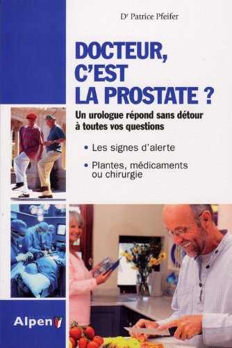 docteur, c'est la prostate ?