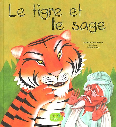 le tigre et le sage  