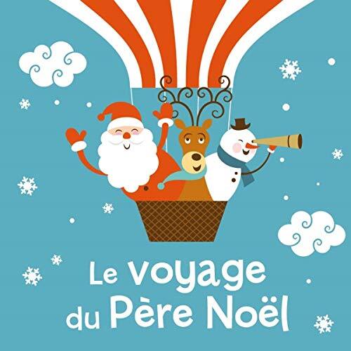 le voyage du père noël  