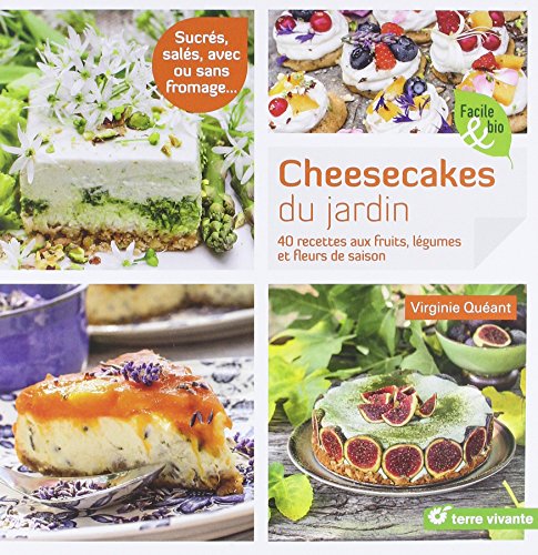 cheesecakes du jardin
