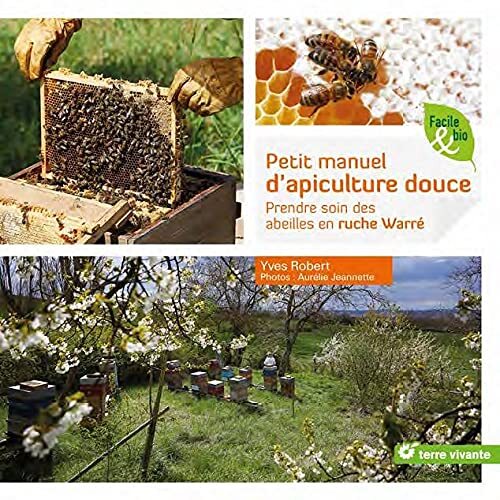 petit manuel d'apiculture douce en ruche warré