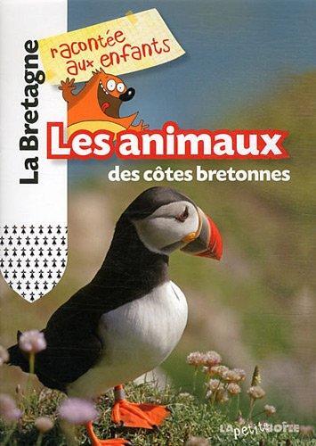 Couverture: Les animaux des côtes bretonnes Les animaux des côtes bretonnes