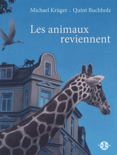 Animaux reviennent (Les)