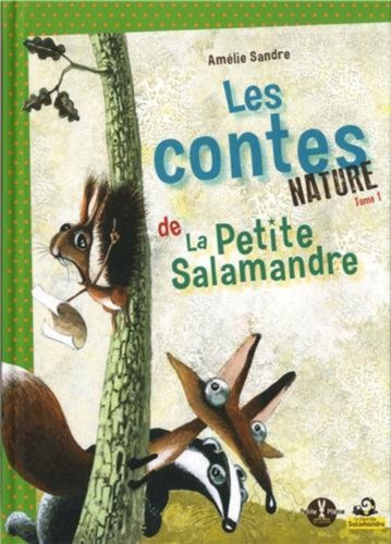 Contes de la petite salamandre (Les)