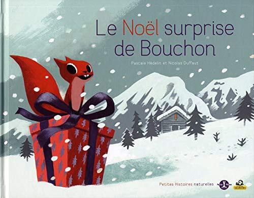 Noël surprise de Bouchon (Le)