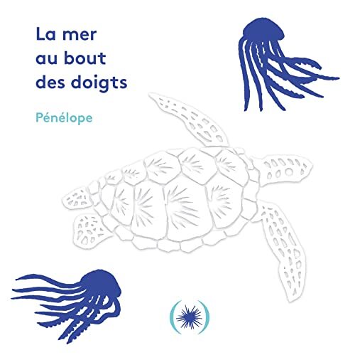 Mer au bout des doigts (La)