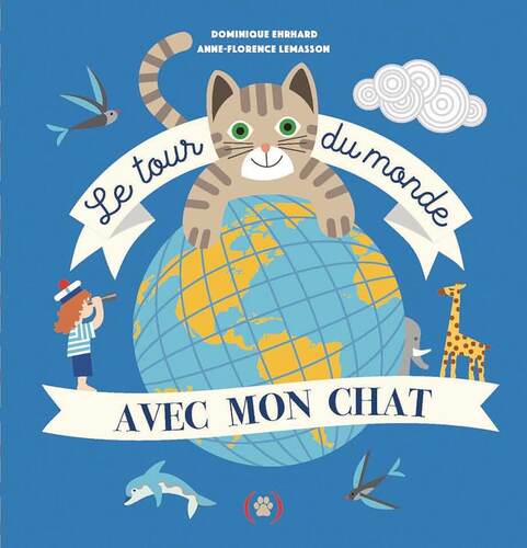 le tour du monde avec mon chat  