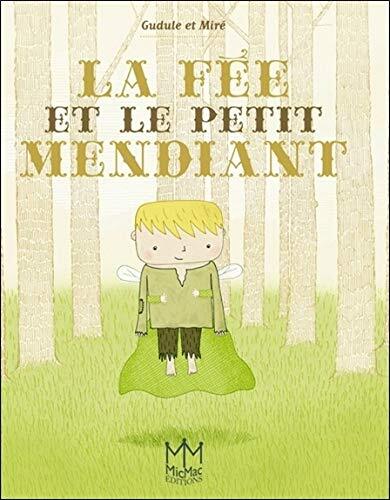 la fée et le petit mendiant  