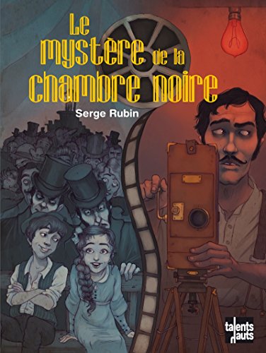 le mystère de la chambre noire  